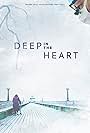 Deep in the Heart (2019)