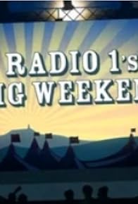 Primary photo for Radio 1's Big Weekend