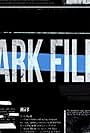 The Dark Files (2017)