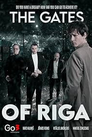 Ivars Kalnins, Jekabs Reinis, Edgars Ozolins, and Mantas Zemleckas in The Gates of Riga (2022)