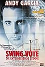 Andy Garcia in Swing Vote (1999)