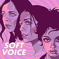 Soft Voice (2021)