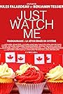 Just Watch Me (2016)