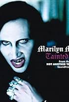 Marilyn Manson in Marilyn Manson: Tainted Love (2001)