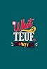 What Ze Teuf (TV Series 2013– ) Poster