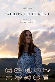 Primary photo for Willow Creek Road