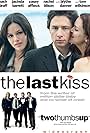 The Last Kiss: Gag Reel (2006)