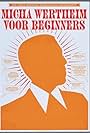 Micha Wertheim: Voor beginners (2006)