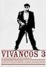 Vivancos 3 (2002) Poster