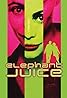 Elephant Juice (1999) Poster