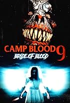 Camp Blood 9: Bride of Blood