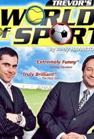 Trevor's World of Sport (2003)