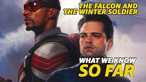 What We Know About "The Falcon and the Winter Soldier" So Far