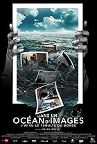 Dans un océan d'images (2013)