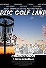 Jordan Rhone, Mason McGinnis, Terry McGinnis, Avery McGinnis, Abby McGinnis, Gary Rhone, and Tyler Conrad in Disc Golf Land (2022)