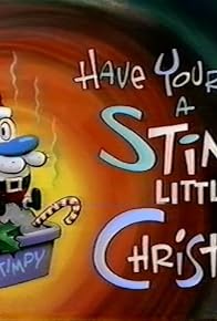 Primary photo for The Ren & Stimpy Show: Have Yourself a Stinky Little Christmas