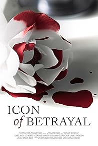 Primary photo for Icon of Betrayal