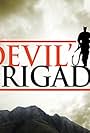 Devil's Brigade (2006)