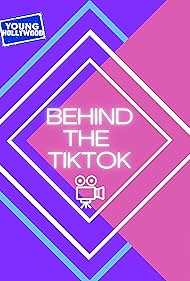 Behind the TikTok (2020)