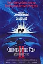 Children of the Corn II: The Final Sacrifice (1992)