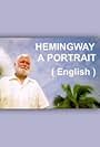 Hemingway: A Portrait (1999)