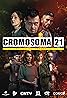 Chromosome 21 (TV Mini Series 2022) Poster