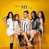 Fifth Harmony: That's My Girl (2016)