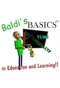 Primary photo for Baldi's Basics in Education and Learning