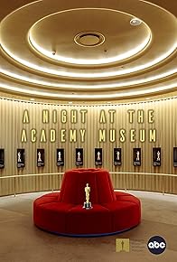 Primary photo for A Night in the Academy Museum