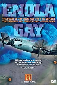 Primary photo for Enola Gay and the Atomic Bombing of Japan