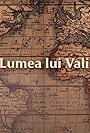 Lumea lui Vali (2020)