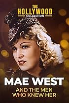 Mae West and the Men Who Knew Her (1994)