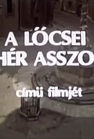 A löcsei fehér asszony (1977)