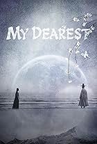 My Dearest (2023)