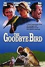 The Goodbye Bird (1993)