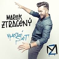 Marek Ztracený: Vlastní svet (2016)