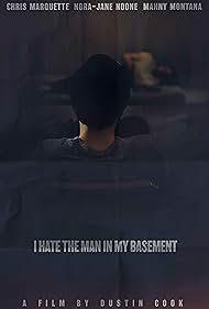 I Hate the Man in My Basement (2020)