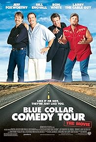 Primary photo for Blue Collar Comedy Tour: The Movie