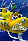 Dive Olly Dive: A Hero's Magical Quest (2020)