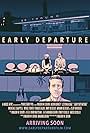 Early Departure (2017)