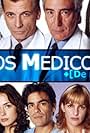 Los médicos (de hoy) (2000)