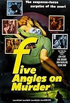 Five Angles on Murder