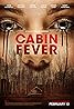 Cabin Fever (2016) Poster