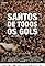 Santos de Todos os Gols's primary photo