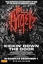 The Angels: Kickin' Down the Door (2022)