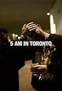 Drake: 5am in Toronto (2013)