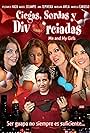 Ciegas, sordas y divorciadas (2012)