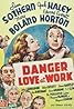 Danger - Love at Work (1937) Poster