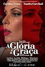 A Glória e a Graça (2017)