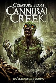 Primary photo for Creature from Cannibal Creek